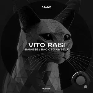 Vito Raisi - Siamese / Back to Myself (2025)