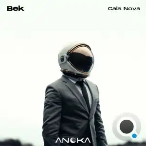 Bek (DE) - Cala Nova (2025)
