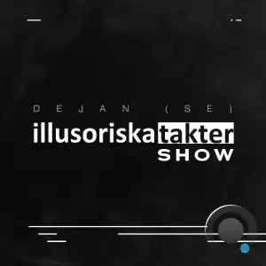 Dejan (Se) - Illusoriska Takter Show 030 (2025-06-26)