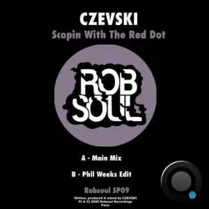 Czevski - Scopin With The Red Dot (2025)