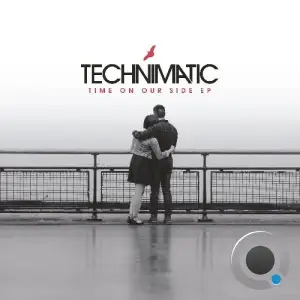 Technimatic - Time On Our Side (2025)