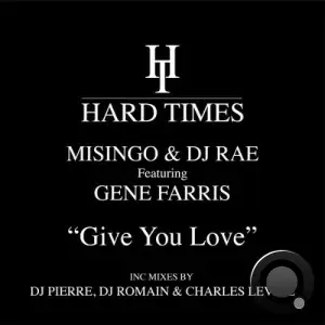 Misingo x DJ Rae x Gene Farris - Give You Love (2025)