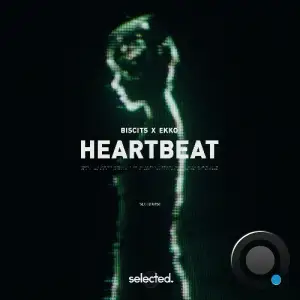 Biscits x Ekko - Heartbeat (2025)