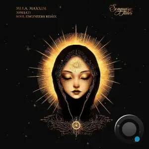 MI.LA, Maxxim - Nishati (Soul Engineers Remix) (2025)
