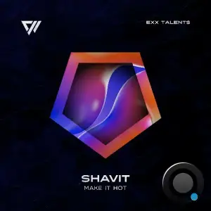 Shavit - Make It Hot (2025)
