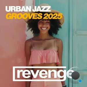 Urban Jazz Grooves 2025 (2025)