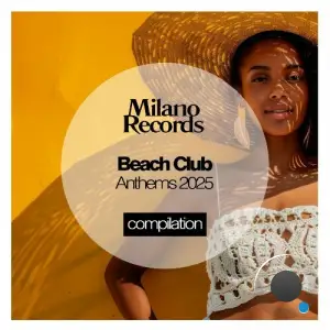 Beach Club Anthems 2025 (2025)