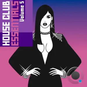 House Club Essentials, Vol. 5 (2025)