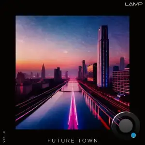 Future Town, Vol. 6 (2025)