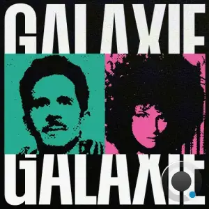 Daddy Squad & Corine - Galaxie / Love On The Rocks (2025)