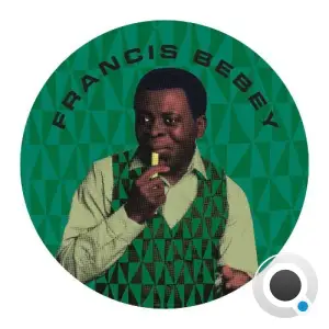 Francis Bebey - The Africa Seven Edits (2025)
