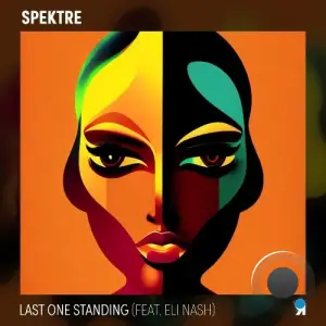 Spektre, Eli Nash - Last One Standing (2025)