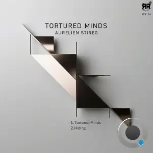 Aurelien Stireg - Tortured Minds (2025)