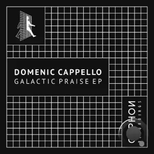 Domenic Cappello - Galactic Praise (2025)