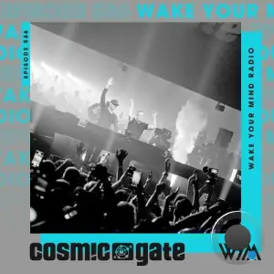 Cosmic Gate - Wake Your Mind Episode 586 (2025-06-27)