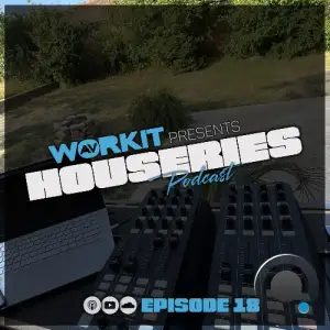 Workit.Wav - Houseries 018 (2025-06-27)