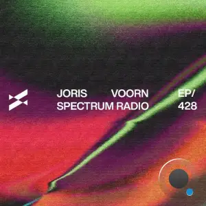 Joris Voorn - Spectrum Radio 427 (2025-06-27)