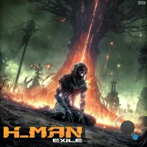 H Man - Exile (2025)