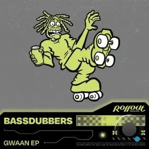 BassDubbers - Gwaan (2025)