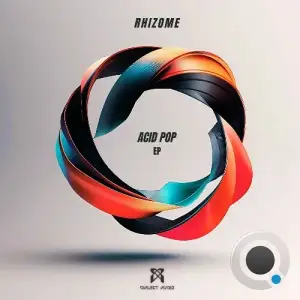 Rhizome - Acid Pop (2025)
