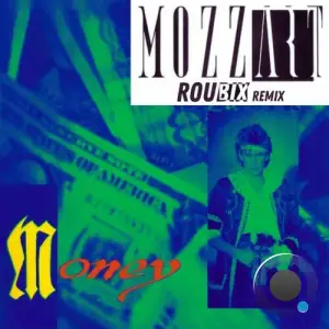Mozzart - Money (Roubix Remix) (2025)