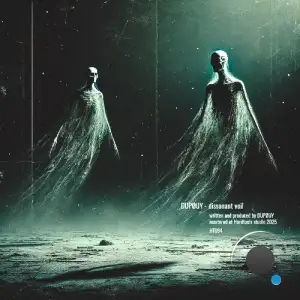 Dupouy - Dissonant Veil (2025)