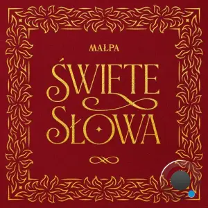Malpa - Swiete Slowa (2025)