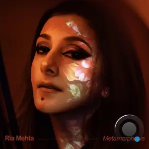 Rïa Mehta - Metamorphosis (2025)