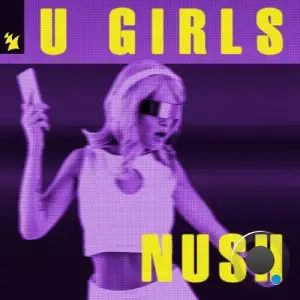Nush - U Girls (2025)