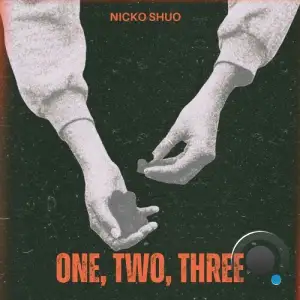 Nicko Shuo - One, Two, Three (2025)