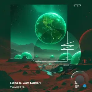 Sense IS, Lady Lerush - Malachite (2025)