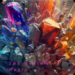 2Hz-System - Magic (2025)