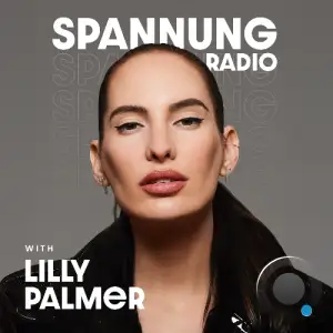 Lilly Palmer - Spannung Radio 010 (2025-06-30)