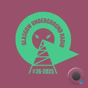 Kevin Mckay - Glasgow Underground Radio 130 (2025-06-30)