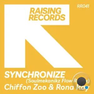 Chiffon Zoo x Rona Ray - Synchronize (Soulmekanikz Flow Remix) (2025)