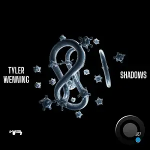 Tyler Wenning - Shadows (2025)