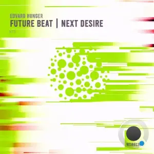Edvard Hunger - Future Beat / Next Desire (2025)