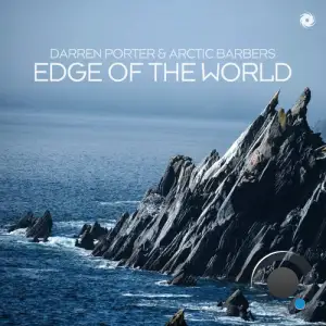 Darren Porter Vs. Arctic Barbers - Edge Of The World (2025)