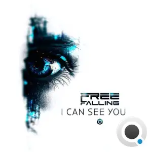 Free Falling - I Can See You (2025)
