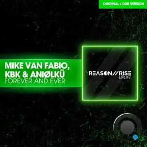 Mike Van Fabio & KBK & Aniolku - Forever And Ever (2025)