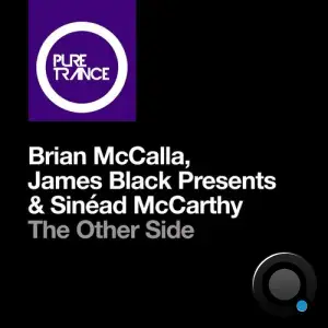 Brian McCalla & James Black Presents & Sinead McCarthy - The Other Side (2025)
