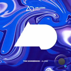 Tom Sommerson - Alone (2025)