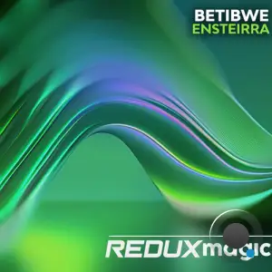 Betibwe - Ensteirra (2025)