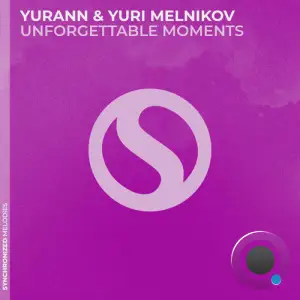YuraNN & Yuri Melnikov - Unforgettable Moments (2025)
