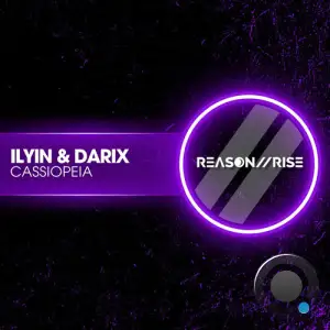 ILYIN & Darix - Cassiopeia (2025)