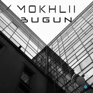Mokhlii - Bugun (2025)
