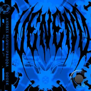 Andres Blows & Praqqa - Dousk (2025)