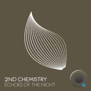 2nd Chemistry - Echoes Of The Night (2025)