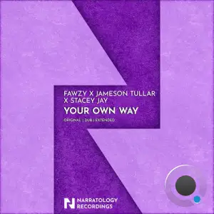 FAWZY x Jameson Tullar x Stacey Jay - Your Own Way (2025)