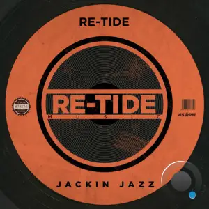 Re-Tide - Jackin Jazz (2025)